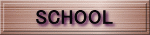 SCHOOL 